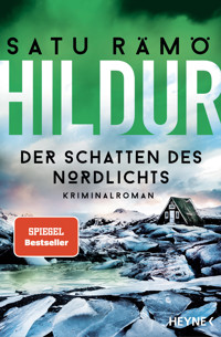 Hildur – Der Schatten des Nordlichts - Satu Rämö - E-Book