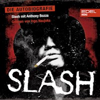 Slash - Die Autobiografie - Anthony Bozza - Hörbuch