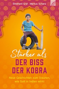 Stärker als der Biss der Kobra - Ekkehard Graf - E-Book