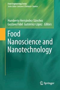 Food Nanoscience and Nanotechnology -  - E-Book
