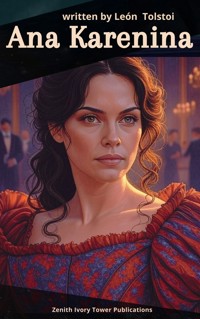 Ana Karenina - léon tolstoï - kostenlos E-Book