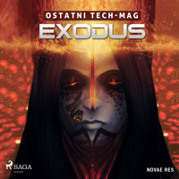 Ostatni TECH-MAG. Exodus - Patryk Romanowski - Hörbuch