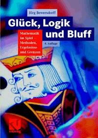 Glück, Logik und Bluff - Jörg Bewersdorff - E-Book