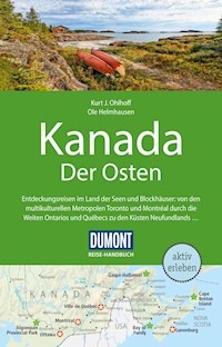 DuMont Reise-Handbuch Reiseführer E-Book Kanada, Der Osten - Kurt Jochen Ohlhoff - E-Book