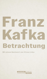 Betrachtung - Franz  kafka - E-Book