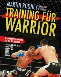 Training für Warrior - Martin Rooney - E-Book
