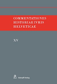 Commentationes Historiae Iuris Helveticae -  - E-Book