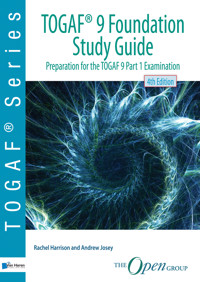TOGAF® 9 Foundation Study Guide - 4th Edition - Andrew Josey - E-Book
