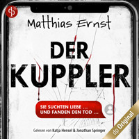 Der Kuppler - Ein Psychothriller über die dunklen Seiten der KI (Ungekürzt) - Matthias Ernst - Hörbuch