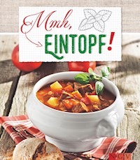 Mmh, Eintopf -  - E-Book