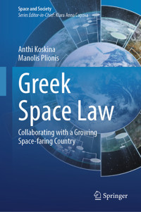 Greek Space Law - Anthi Koskina - E-Book