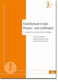 Familienrat in der Praxis – ein Leitfaden -  - E-Book
