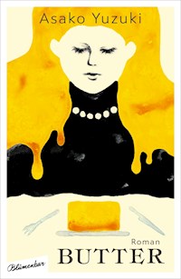 Butter - Asako Yuzuki - E-Book