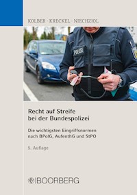 Recht auf Streife bei der Bundespolizei - Ingo Kolber - E-Book