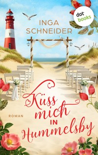 Küss mich in Hummelsby - Inga Schneider - E-Book