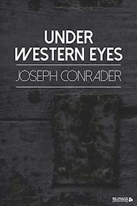 Under Western Eyes - Joseph Conrader - E-Book