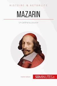 Mazarin - Hadrien Nafilyan - E-Book