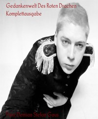 Gedankenwelt Des Roten Drachen - Prinz Demian Stefan Gaus - E-Book