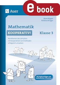 Mathematik kooperativ Klasse 3 - Anne Kipper - E-Book