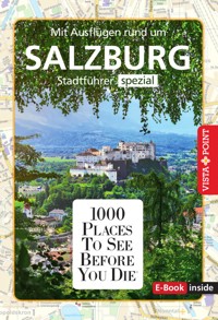 1000 Places To See Before You Die - Salzburg - Roland Mischke - E-Book