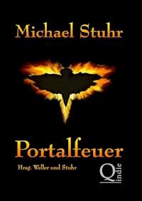 PORTALFEUER - Michael Stuhr - E-Book