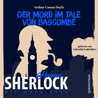 Die Originale: Der Mord im Tale von Bascombe (Ungekürzt) - Sir Arthur Conan Doyle - Hörbuch