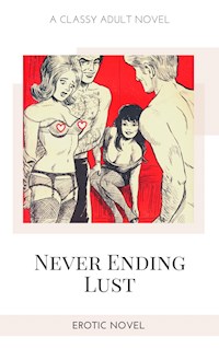 Never Ending Lust - Frankie Stephens - E-Book