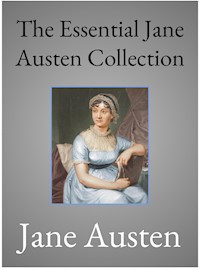 The Essential Jane Austen Collection - Jane Austen. - E-Book