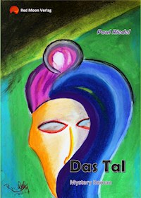 Das Tal - Paul Riedel - E-Book