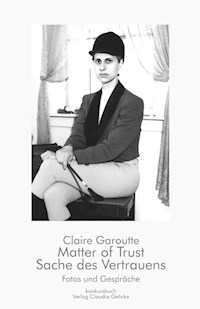 Matter of Trust /Sache des Vertrauens - Claire Garoutte - E-Book