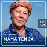 Mama Tenga - Katrin Rohde - Hörbuch