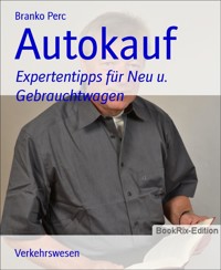 Autokauf - Branko Perc - E-Book