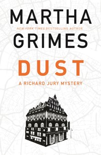 Dust - Martha Grimes - E-Book