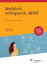 Weiblich, erfolgreich, MINT 2019 -  - E-Book