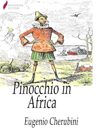 Pinocchio in Africa - Eugenio Cherubini - E-Book