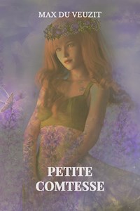 Petite Comtesse - Max du Veuzit - E-Book