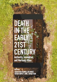Death in the Early Twenty-first Century -  - E-Book