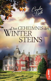 Das Geheimnis der Wintersteins - Carolin Rath - E-Book