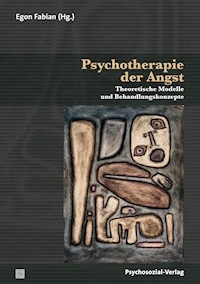 Psychotherapie der Angst -  - E-Book