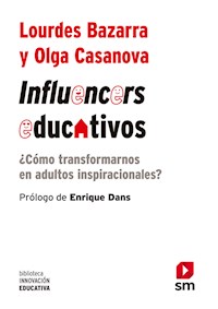 Influencers educativos - Lourdes Bazarra - E-Book