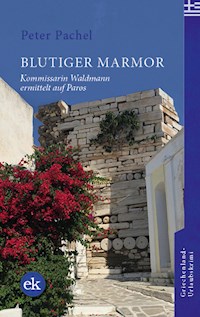 Blutiger Marmor - Peter Pachel - E-Book
