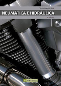 Neumatica e hidráulica - Antoni Creus Solé - E-Book
