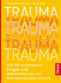 Trauma - Gabriele Frick-Baer - E-Book