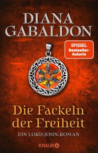 Die Fackeln der Freiheit - Diana Gabaldon - E-Book