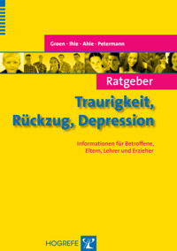 Ratgeber Traurigkeit, Rückzug, Depression - Gunter Groen - E-Book