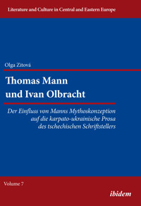 Thomas Mann und Ivan Olbracht - Olga Zitova - E-Book