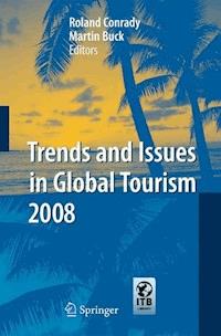 Trends and Issues in Global Tourism 2008 -  - E-Book