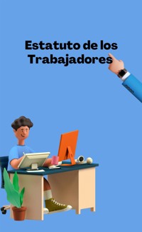 Estatuto de los Trabajadores - Pelayo Ana - E-Book