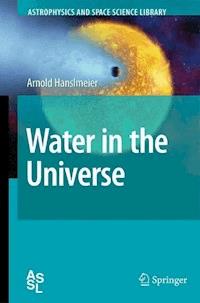 Water in the Universe - Arnold Hanslmeier - E-Book