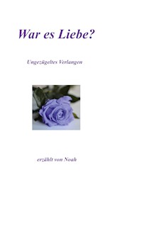 War es Liebe? - Hartmut Hoffmann - E-Book